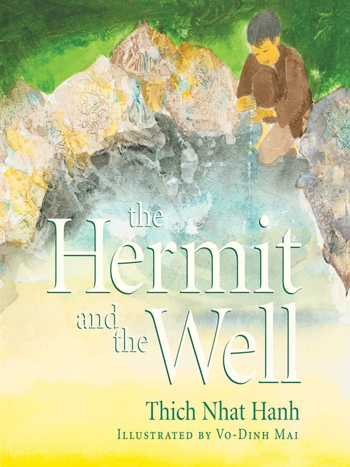 Title details for The Hermit and the Well by Thich Nhat Hanh - Available